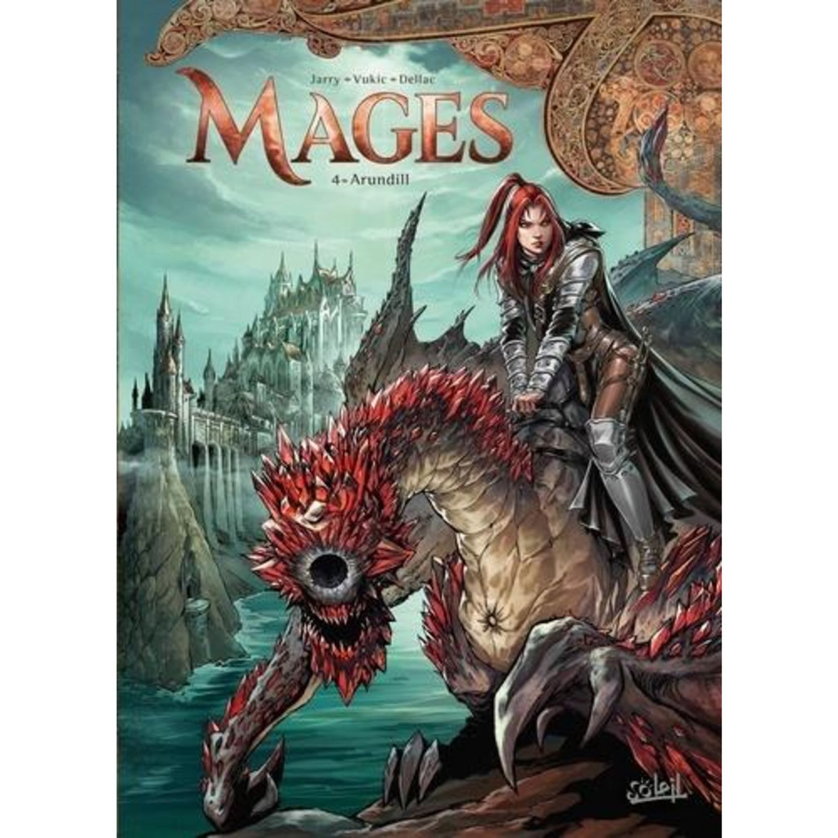 TERRES D'ARRAN : MAGES TOME 4 : ARUNDILL, Istin Jean-Luc