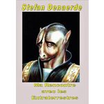 MA RENCONTRE AVEC LES EXTRATERRESTRES. IARGA, Denaerde Stefan