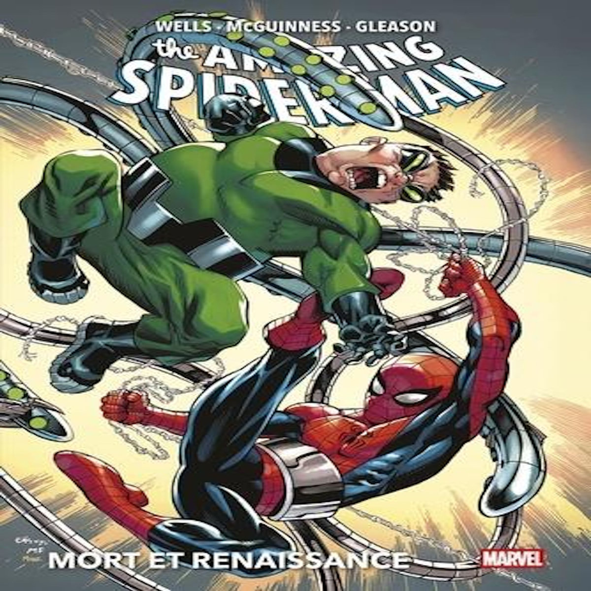 THE AMAZING SPIDER-MAN TOME 4 : MORT ET RENAISSANCE, Wells Zeb