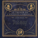 LE TRESOR DE L'ENTENTE CORDIALE , Becker Michel