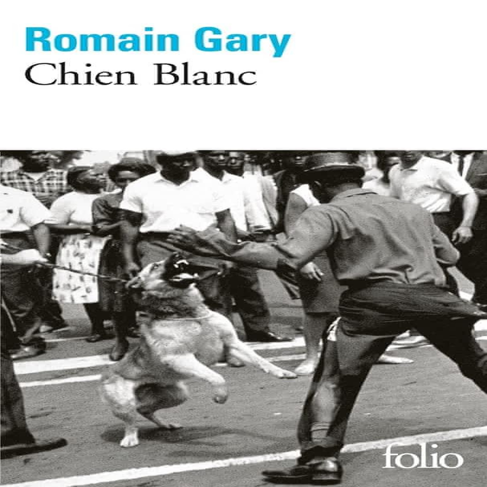 CHIEN BLANC, Gary Romain
