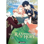 MY RAY OF HOPE TOME 1 , Yoon Ha Wol