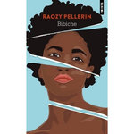 BIBICHE, Pellerin Raozy