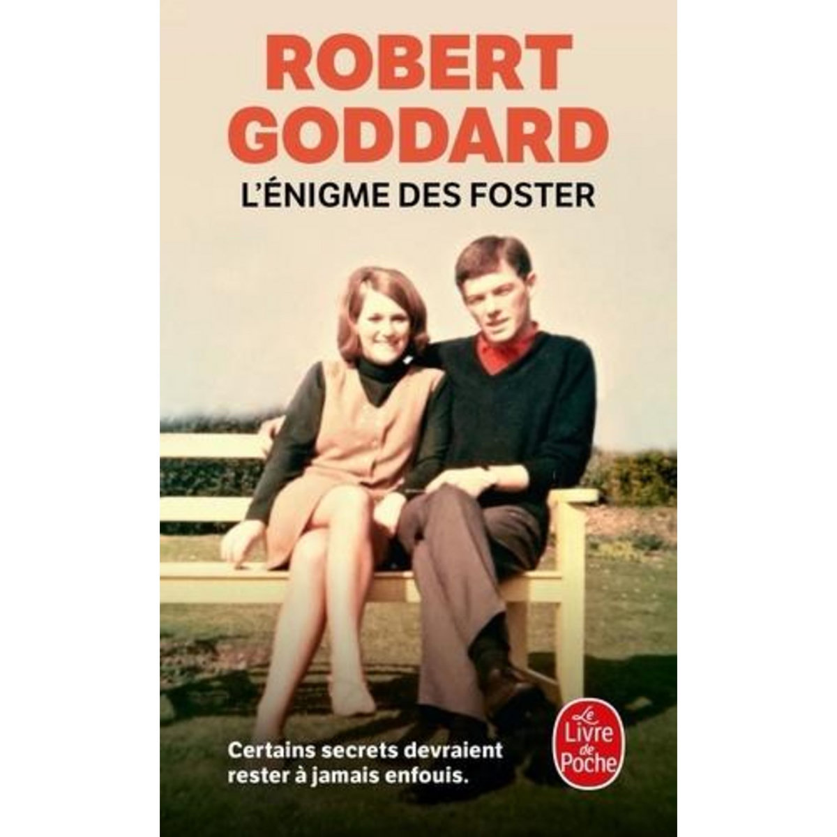 L'ENIGME DES FOSTER, Goddard Robert
