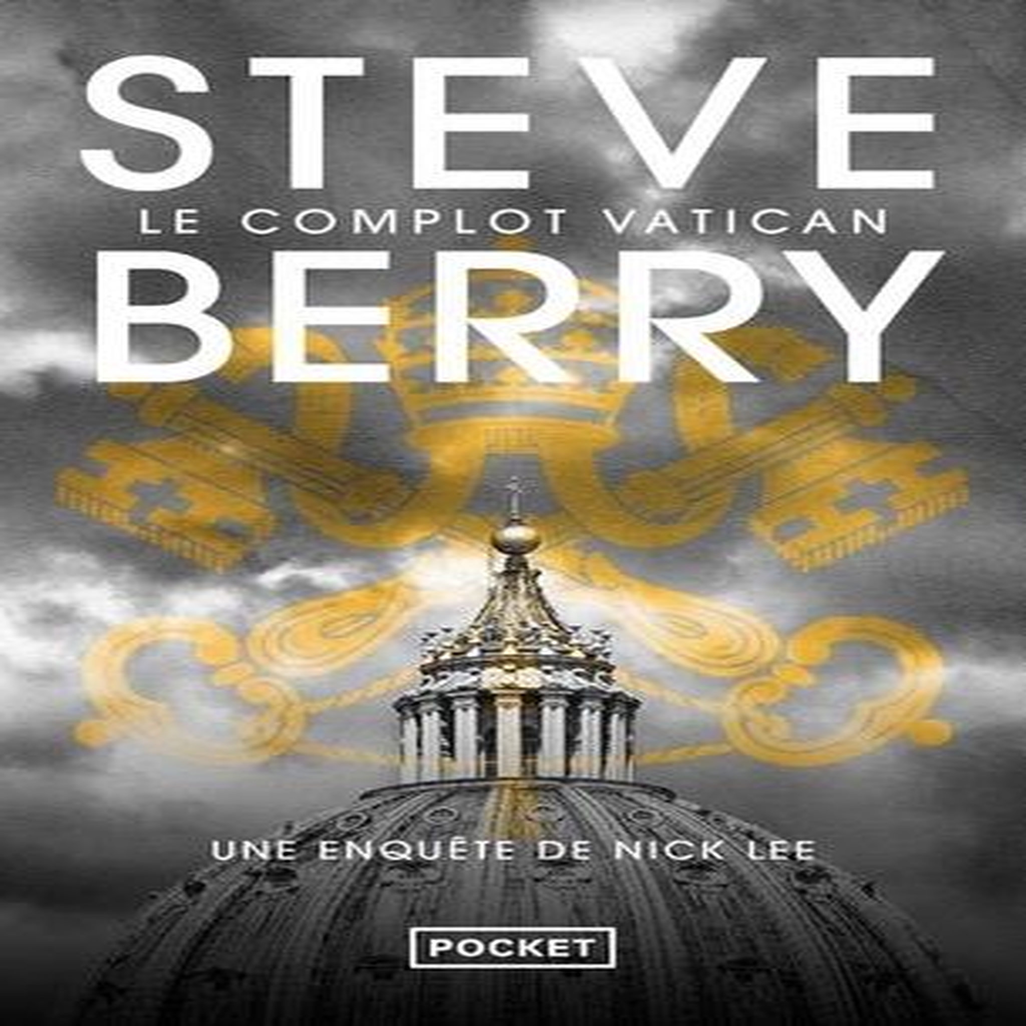 UNE AVENTURE DE CASSIOPEE VITT : LE COMPLOT VATICAN, Berry Steve