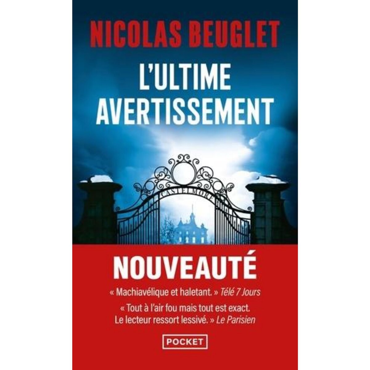 L'ULTIME AVERTISSEMENT, Beuglet Nicolas