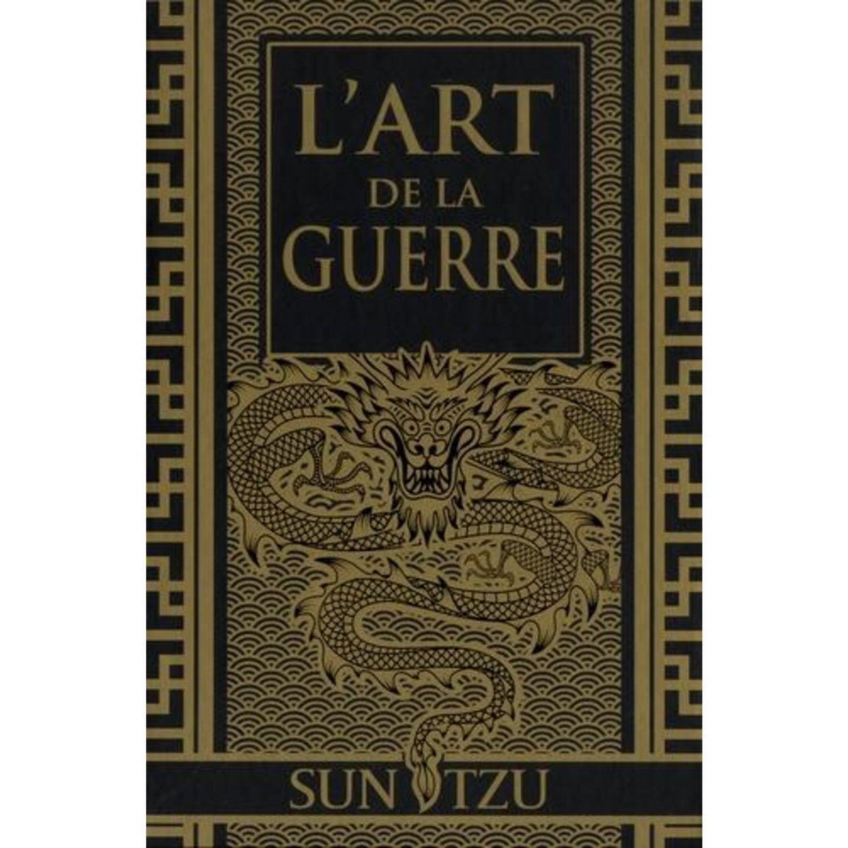 L'ART DE LA GUERRE. 2E EDITION, Sun Tzu