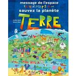 MESSAGE DE L'ESPACE : SAUVEZ LA PLANETE TERRE, Macrì Giancarlo