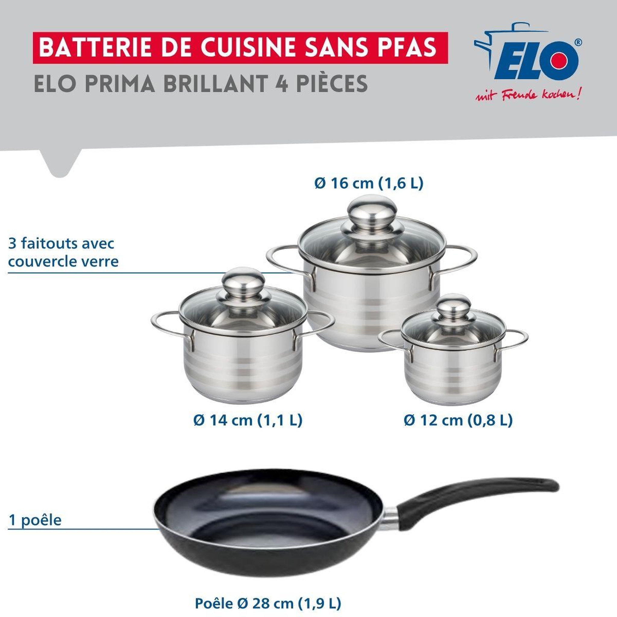 Voir la diapositive 2 : ELO Ensemble de 1 poêle de cuisson 28 cm et 3 faitouts 12, 14 et 16 cm elo prima brillant