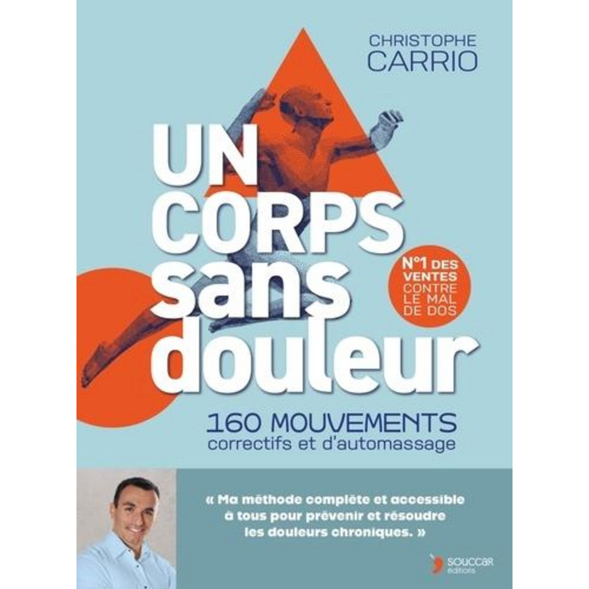 UN CORPS SANS DOULEUR, Carrio Christophe pas cher - Auchan.fr