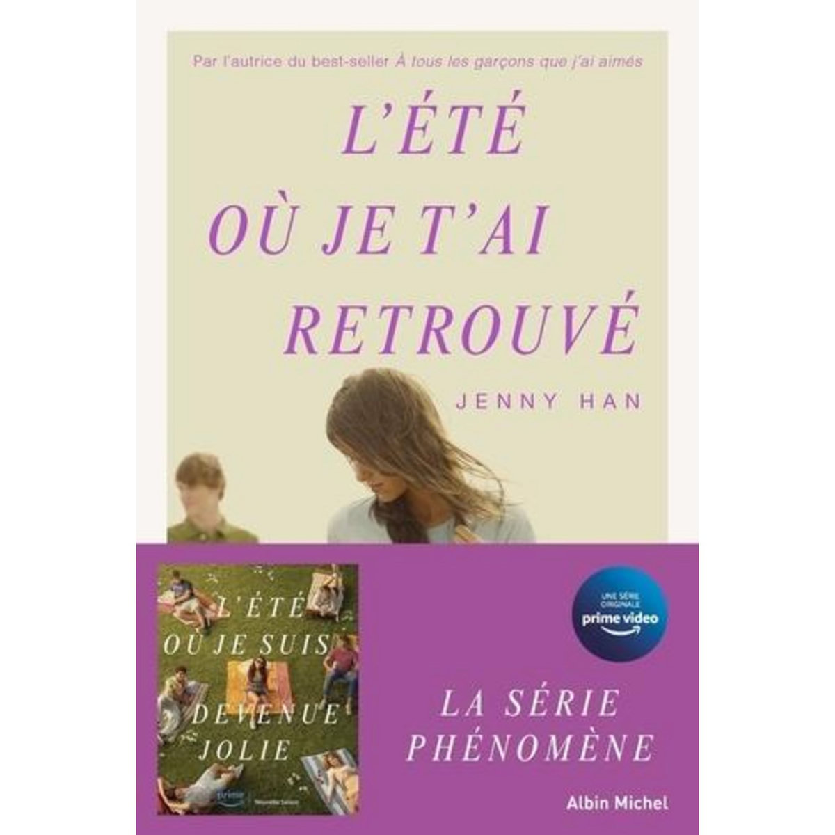 L'ETE OU JE T'AI RETROUVE, Han Jenny
