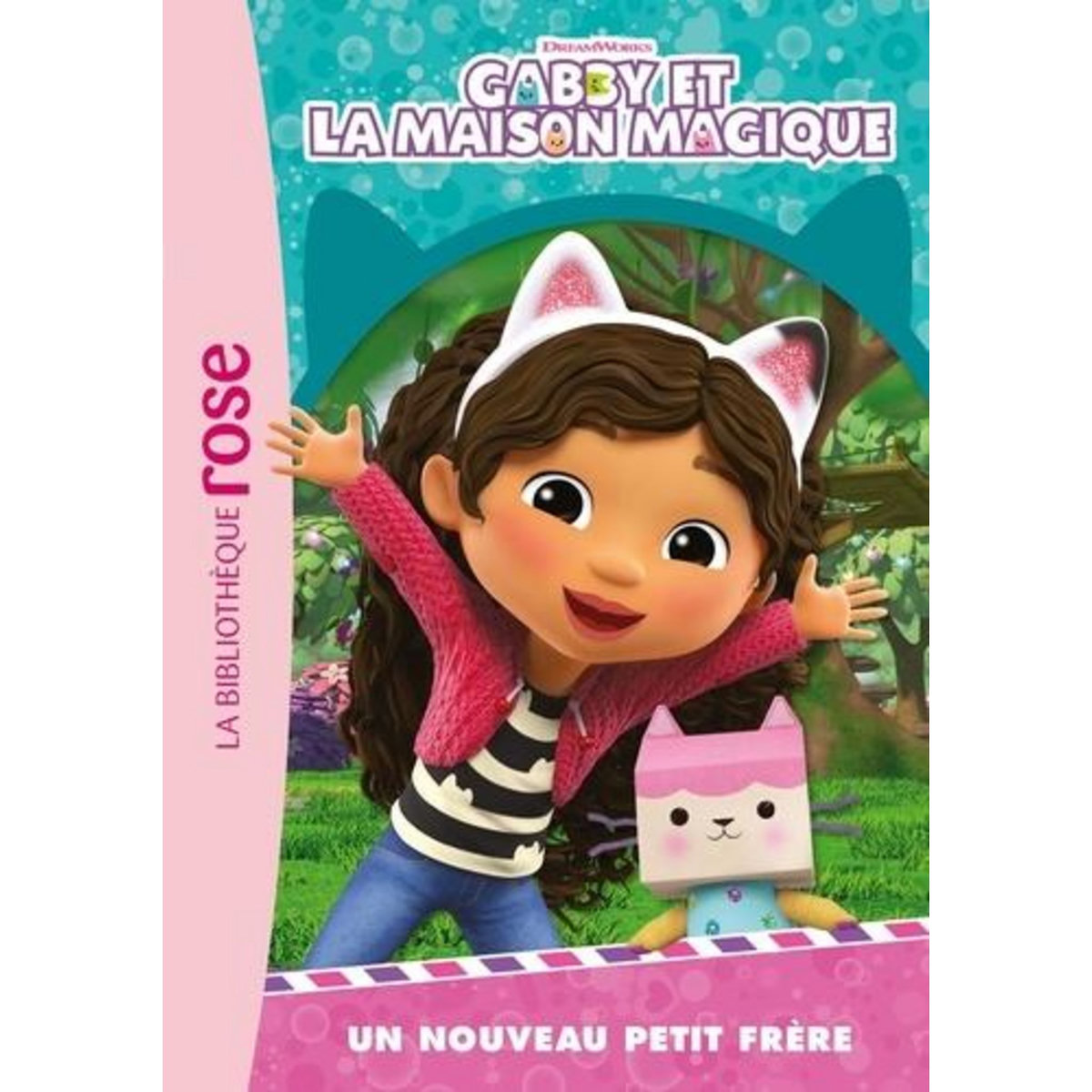 GABBY ET LA MAISON MAGIQUE TOME 1 : UN NOUVEAU PETIT FRERE, DreamWorks