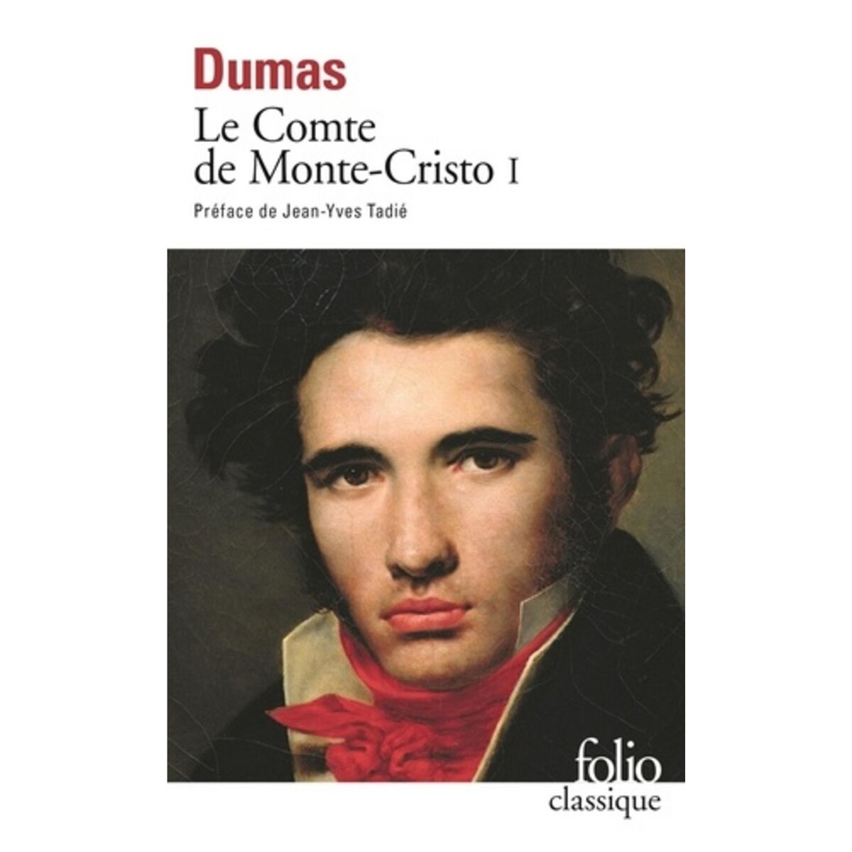  LE COMTE DE MONTE-CRISTO. TOME 1, Dumas Alexandre