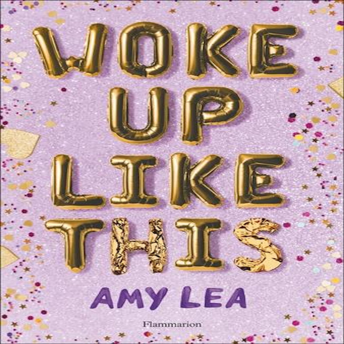 WOKE UP LIKE THIS, Lea Amy