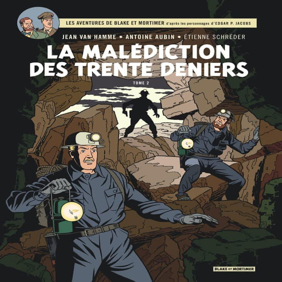 LES AVENTURES DE BLAKE ET MORTIMER TOME 20 : LA MALEDICTION DES 30 DENIERS. TOME 2, LA PORTE D'ORPHEE, Van Hamme Jean