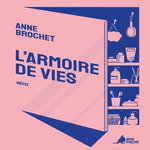 L'ARMOIRE DE VIES, Brochet Anne