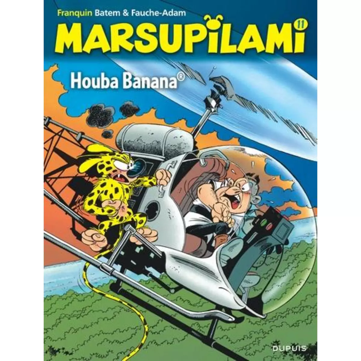  MARSUPILAMI - TOME 11 - HOUBA BANANA / NOUVELLE EDITION, Fauche