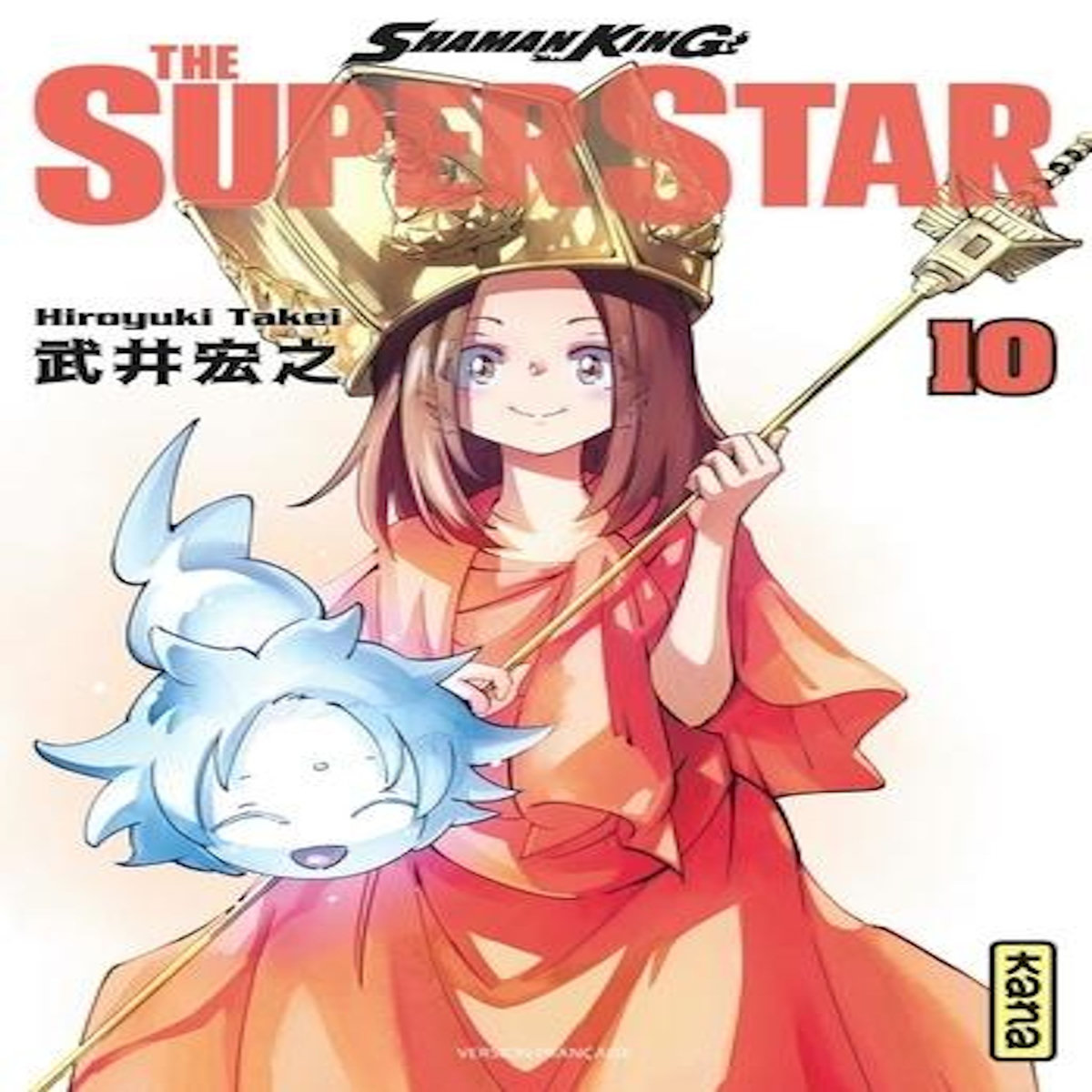 SHAMAN KING - THE SUPER STAR TOME 10 , Takei Hiroyuki