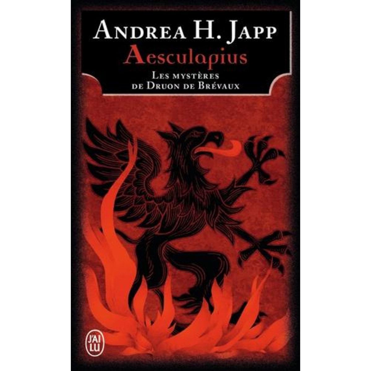 LES MYSTERES DE DRUON DE BREVAUX TOME 1 : AESCULAPIUS, Japp Andrea-H