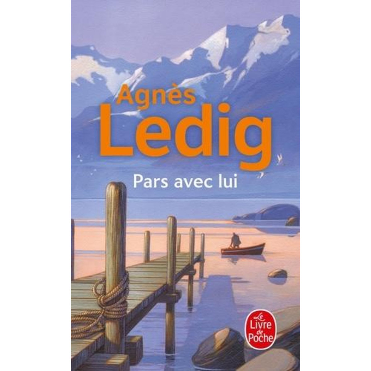 PARS AVEC LUI, Ledig Agnès