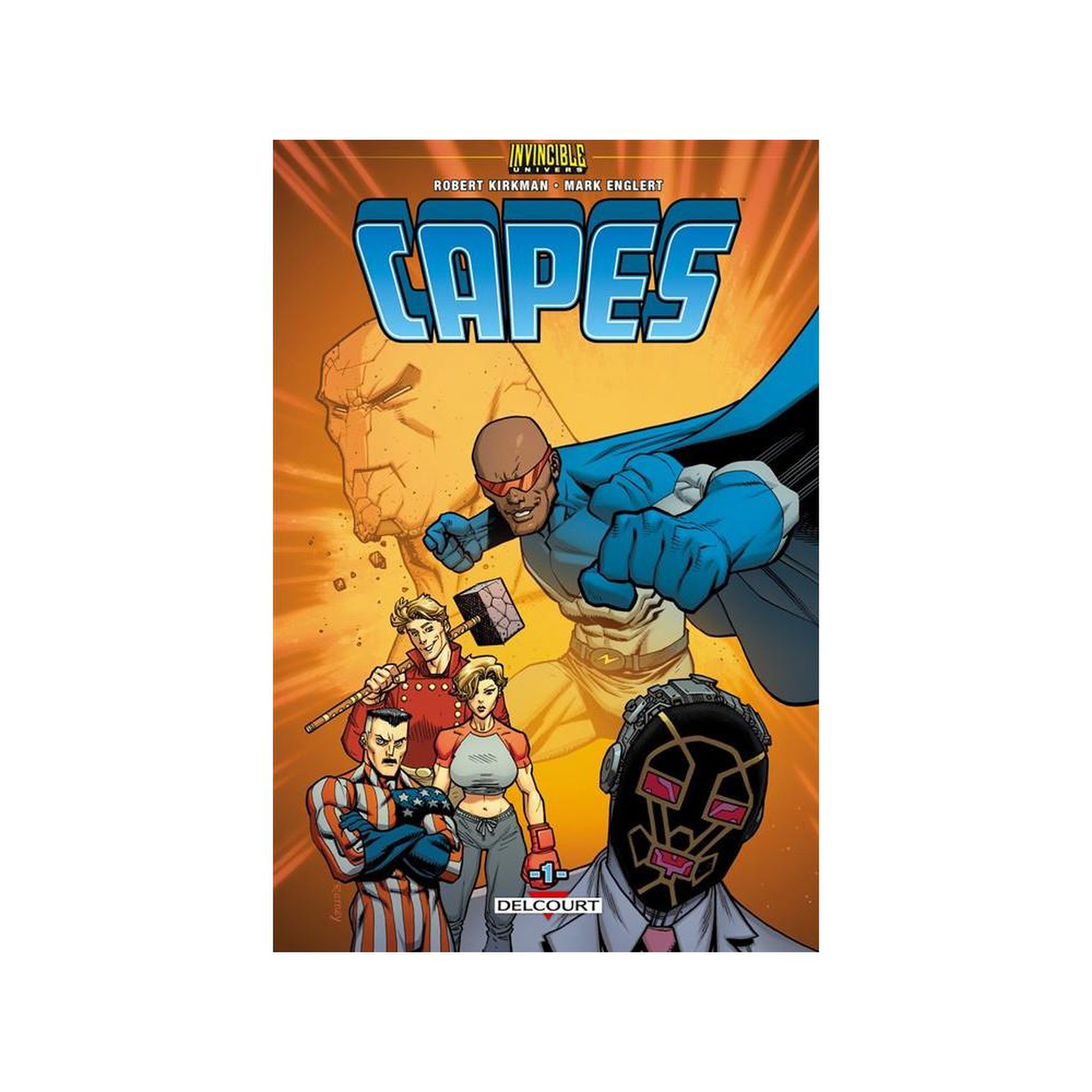 BD Invincible Univers : Capes Tome 01, scénarisé par Robert Kirkman, illustré par Mark Englert