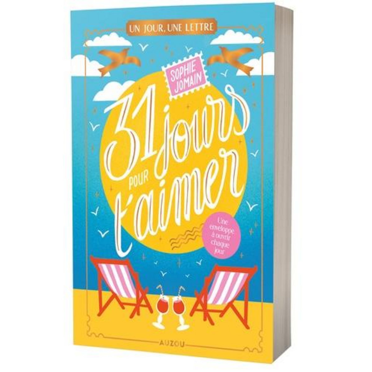 31 JOURS POUR T'AIMER, Jomain Sophie