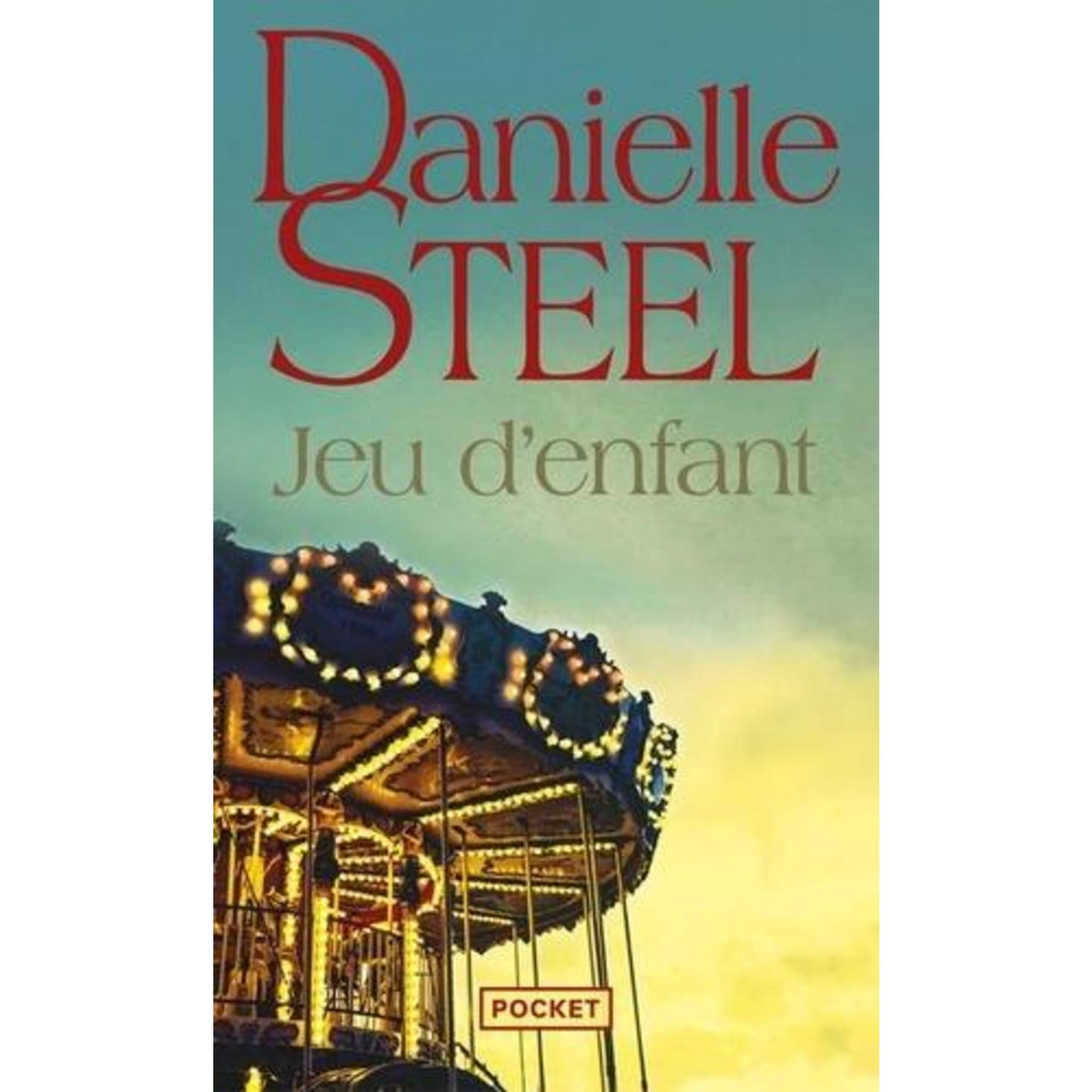 JEU D'ENFANT, Steel Danielle