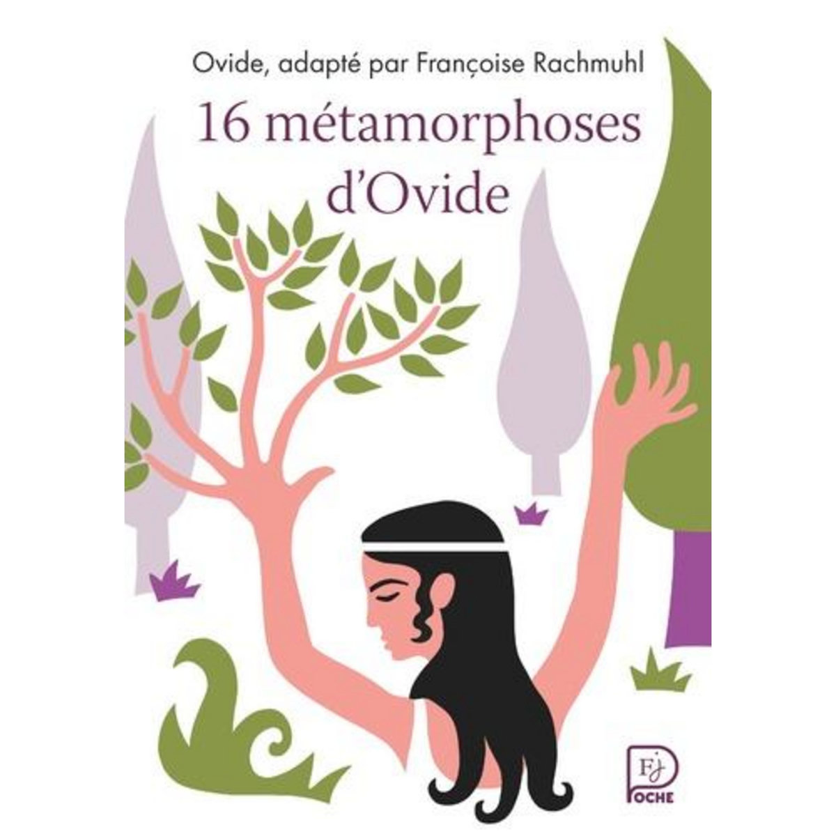 16 METAMORPHOSES D'OVIDE, Ovide