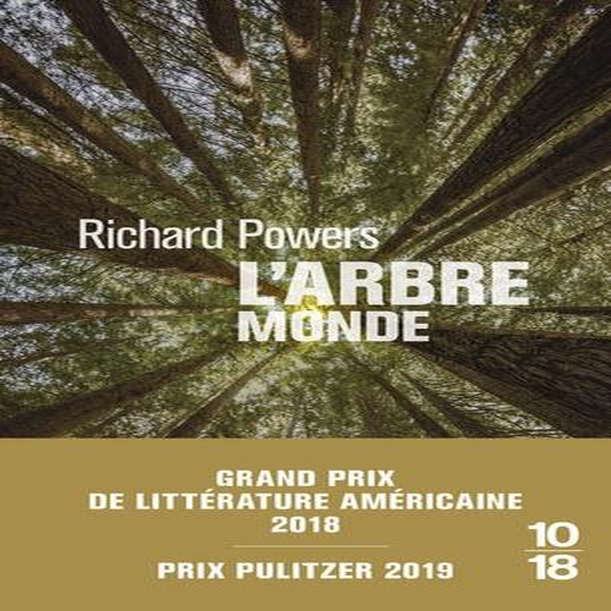 L'ARBRE-MONDE, Powers Richard
