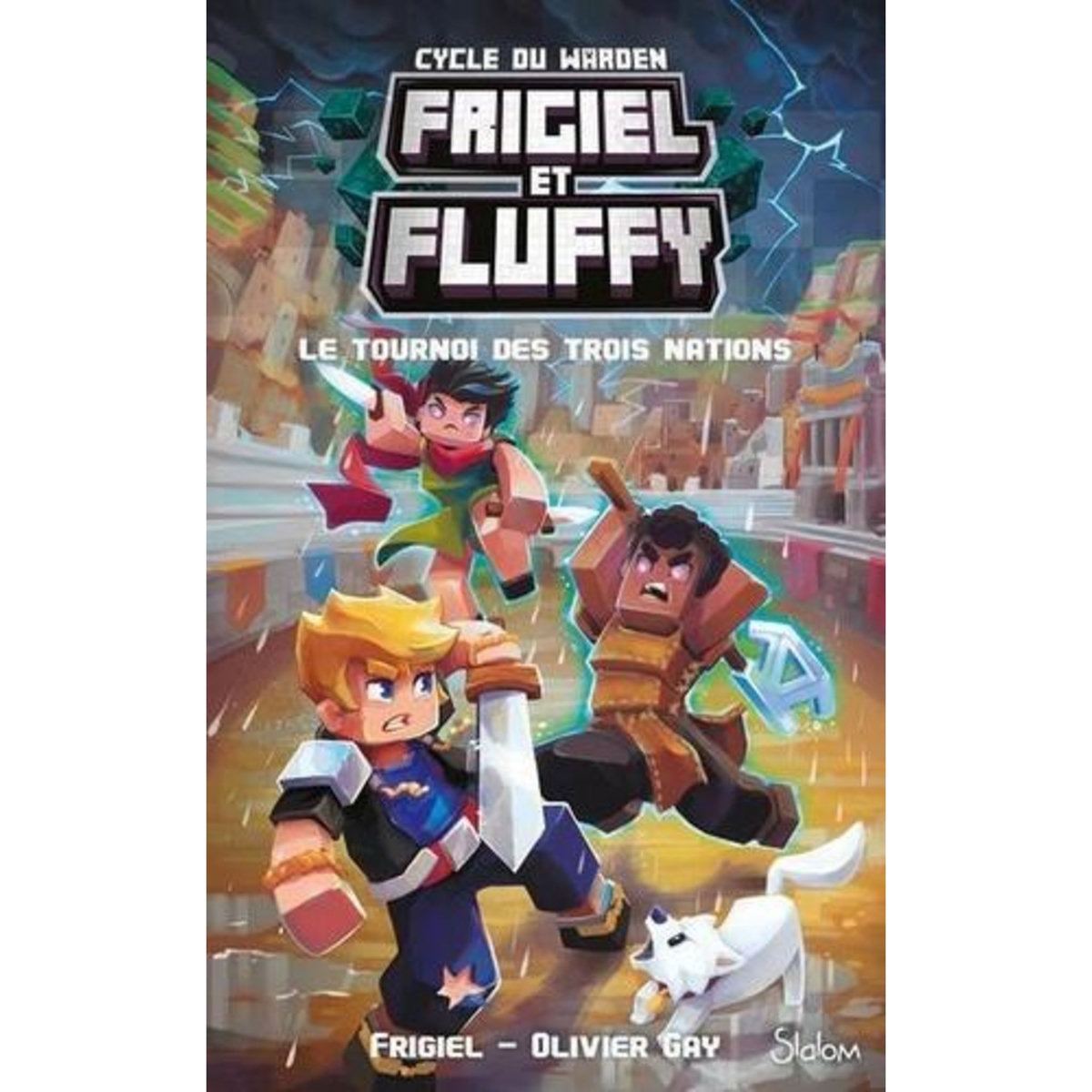 FRIGIEL ET FLUFFY : CYCLE DU WARDEN TOME 1 : LE TOURNOI DES TROIS NATIONS, Frigiel