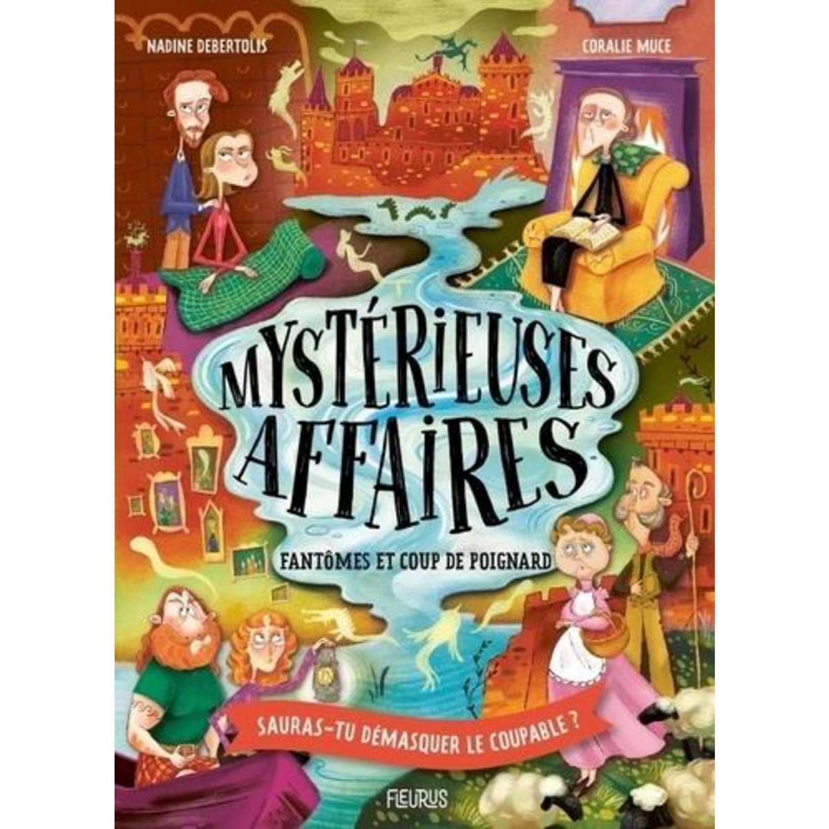 FANTOMES ET COUP DE POIGNARD, Debertolis Nadine