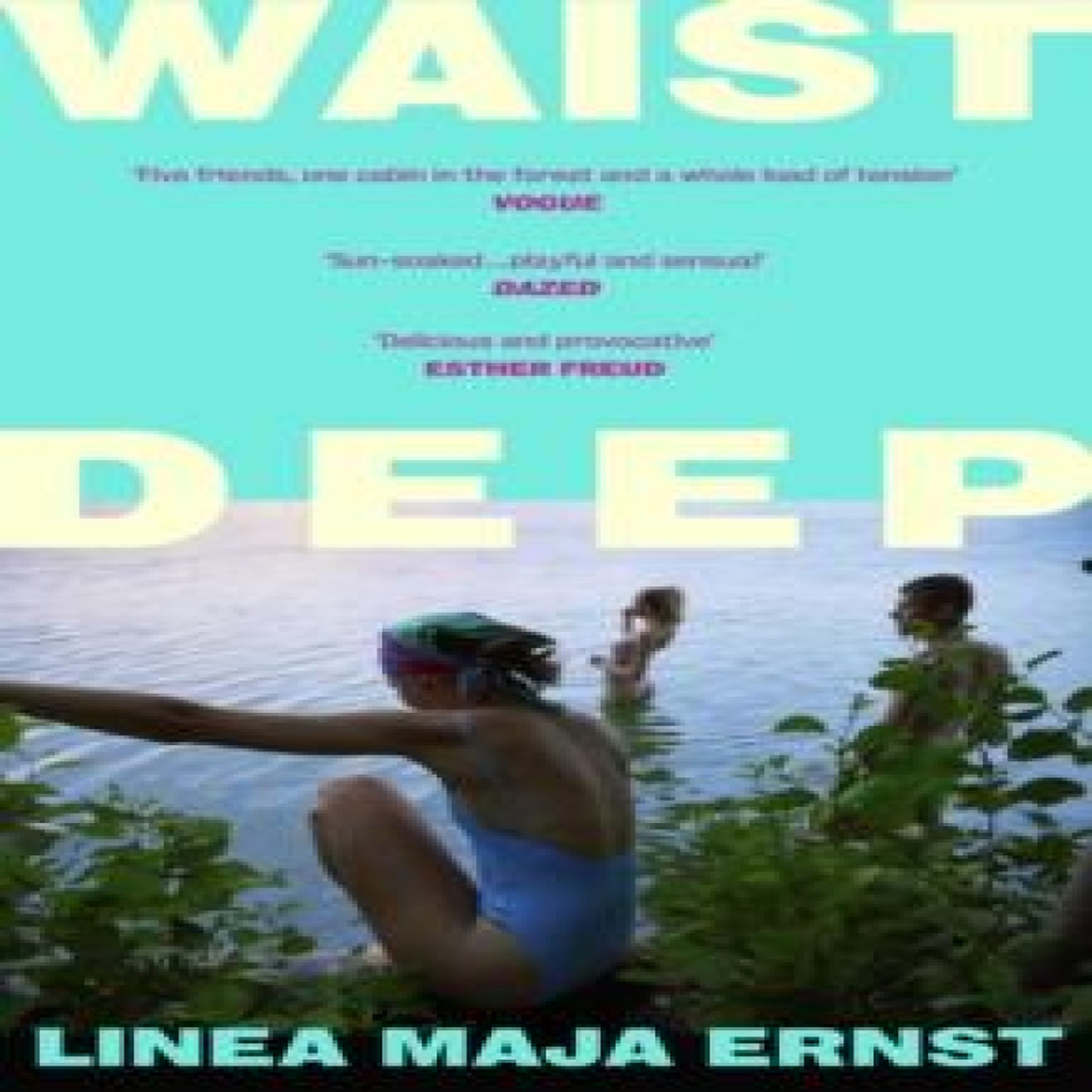 LIVRES Waist Deep - Linea Maja Ernst