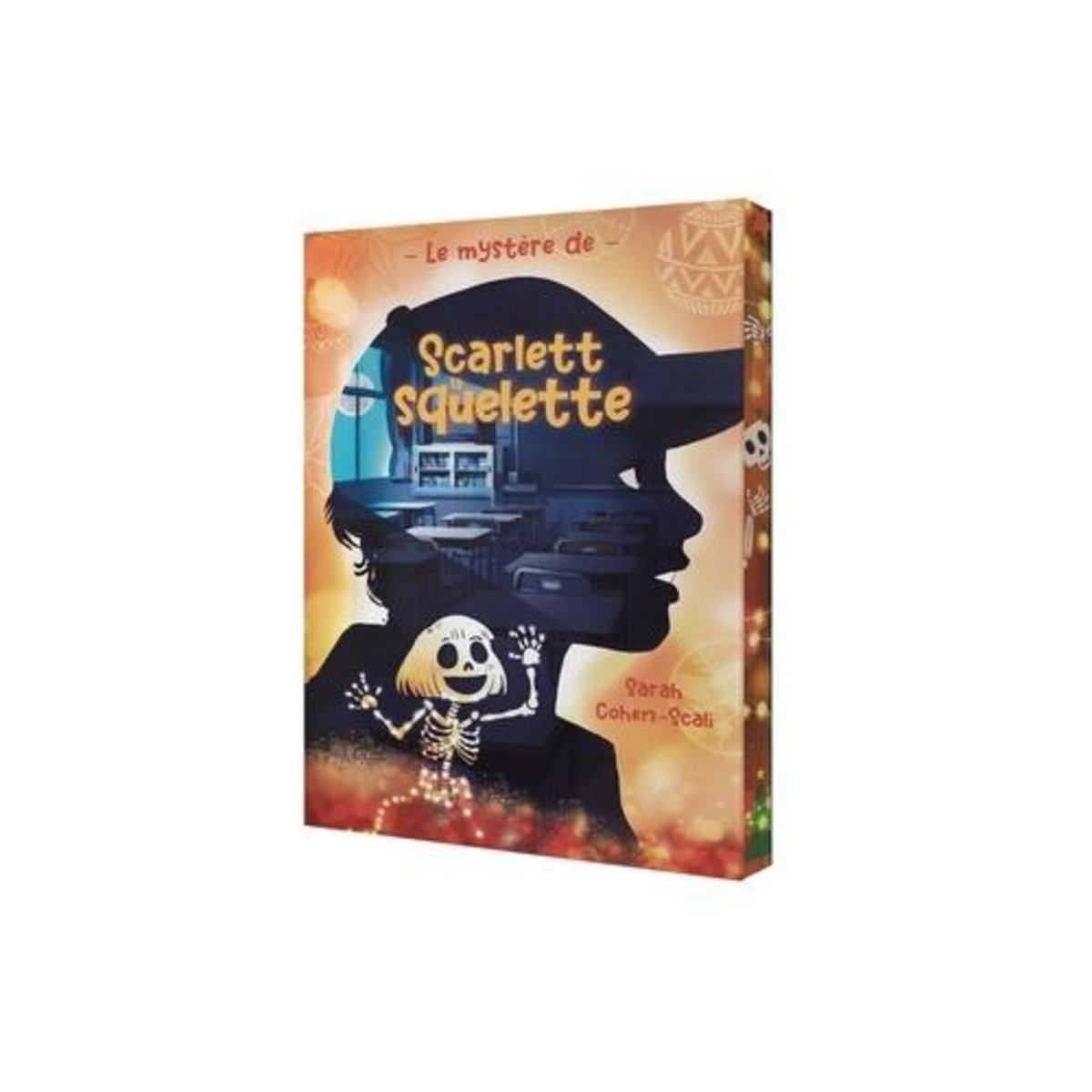 LE MYSTERE DE... TOME 2 : SCARLETT LA SQUELETTE, Cohen-Scali Sarah