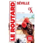 SEVILLE. EDITION 2025-2026, Le Routard