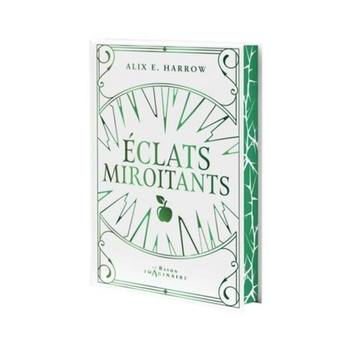 LES CONTES FRACTURES TOME 2 : ECLATS MIROITANTS, Harrow Alix E.