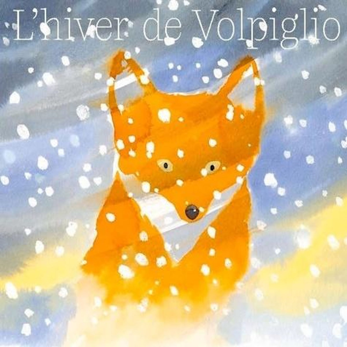 L'HIVER DE VOLPIGLIO, Hottois Karen