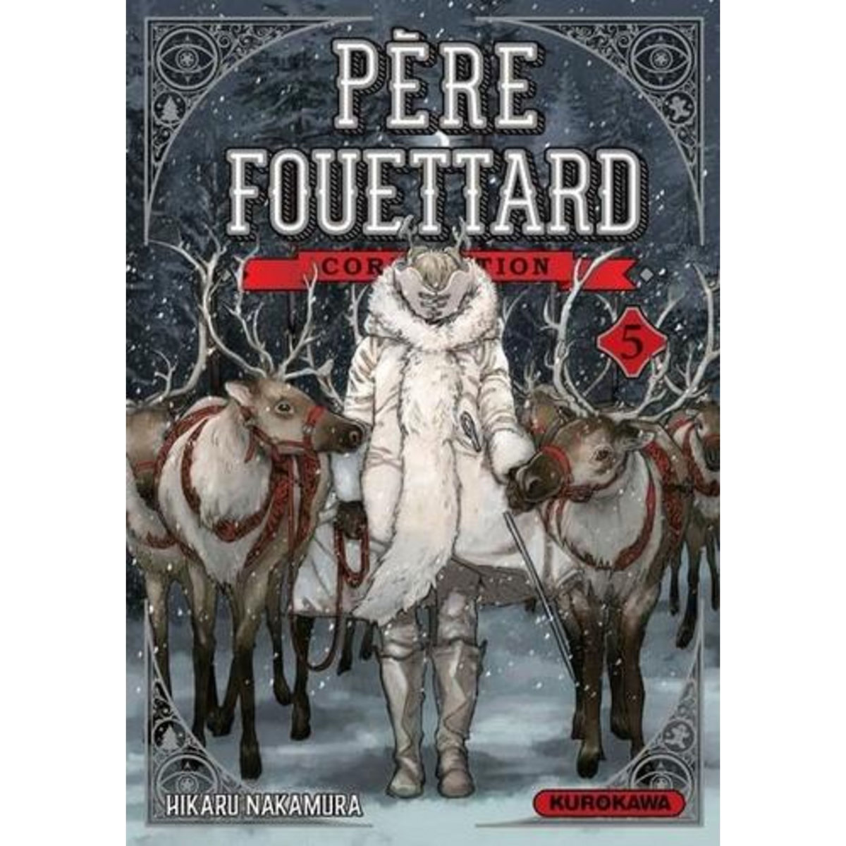 PERE FOUETTARD CORPORATION TOME 5 , Nakamura Hikaru