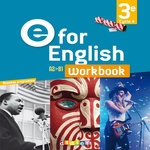 E FOR ENGLISH 3E A2>B1. WORKBOOK, Herment Mélanie