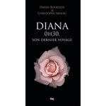 DIANA. 0H30, SON DERNIER VOYAGE, Bourdon Daniel