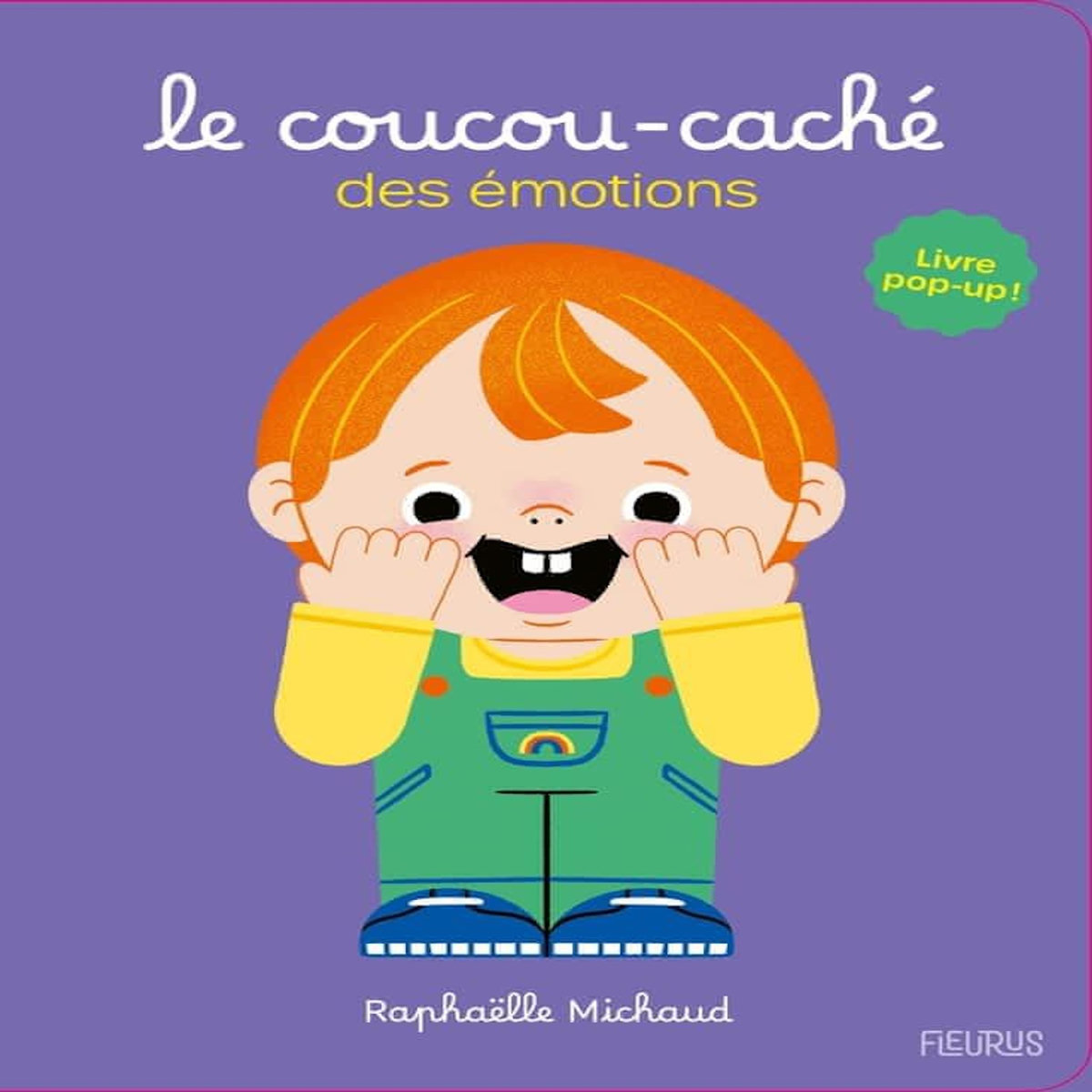 LE COUCOU-CACHE DES EMOTIONS, Michaud Raphaëlle