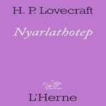 NYARLATHOTEP, Lovecraft Howard Phillips