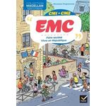 EMC CM1-CM2. FAIRE SOCIETE - VIVRE EN REPUBLIQUE, EDITION 2025, Le Callennec Sophie