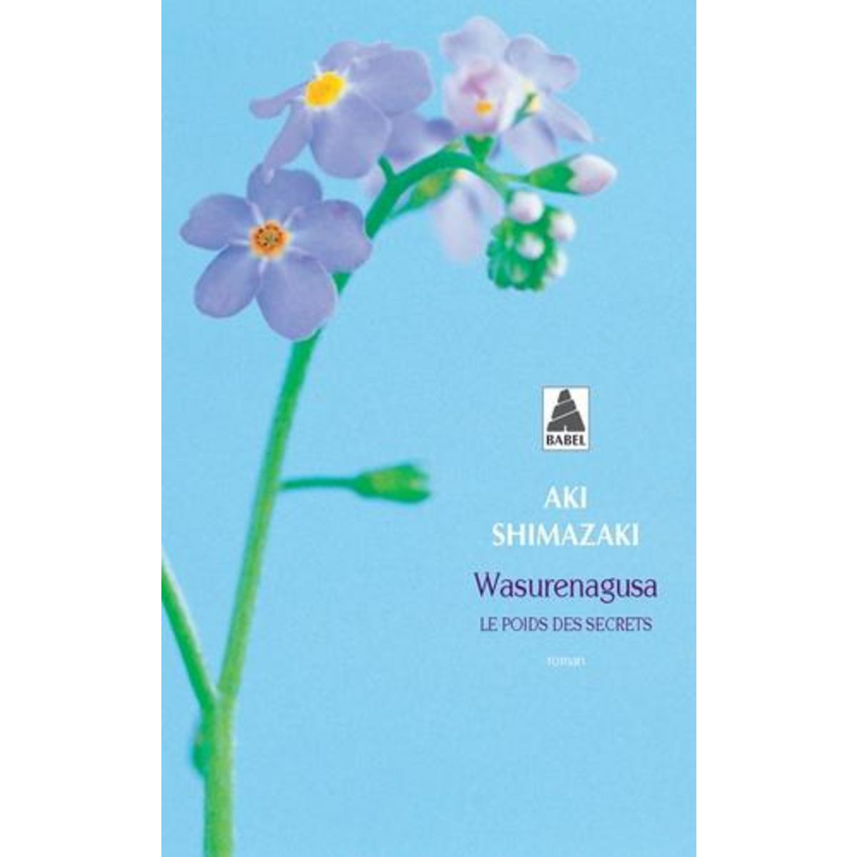 LE POIDS DES SECRETS TOME 4 : WASURENAGUSA, Shimazaki Aki