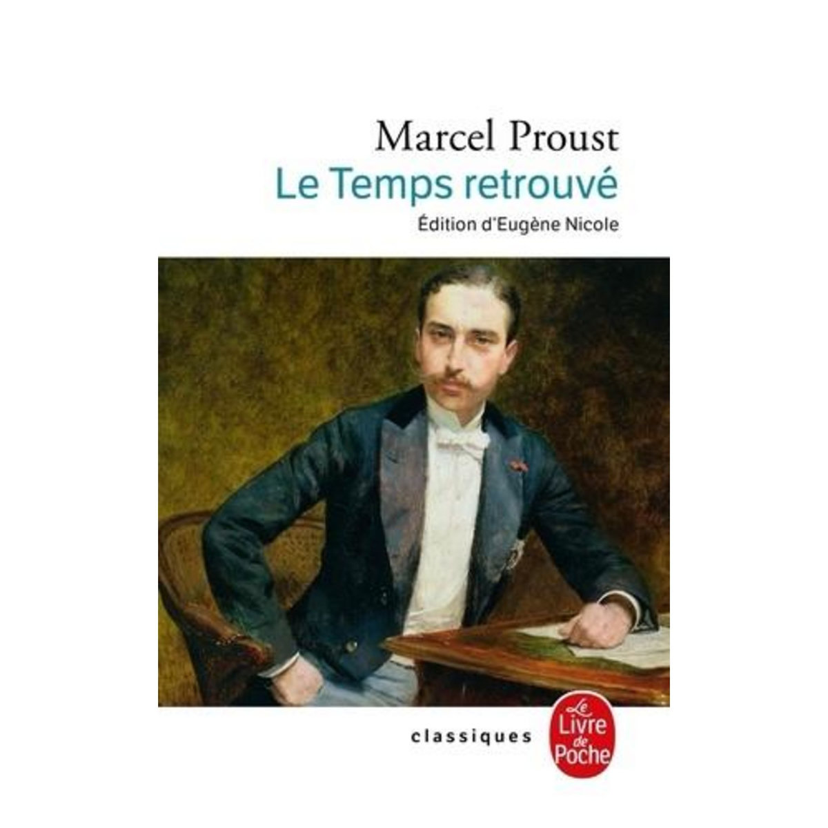 A LA RECHERCHE DU TEMPS PERDU TOME 7 : LE TEMPS RETROUVE, Proust Marcel