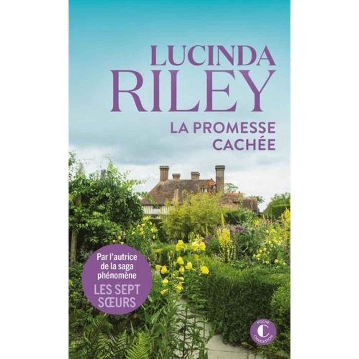 LA PROMESSE CACHEE, Riley Lucinda