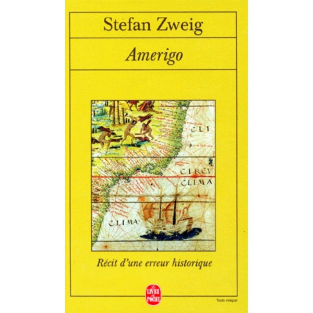  AMERIGO. RECIT D'UNE ERREUR HISTORIQUE, Zweig Stefan