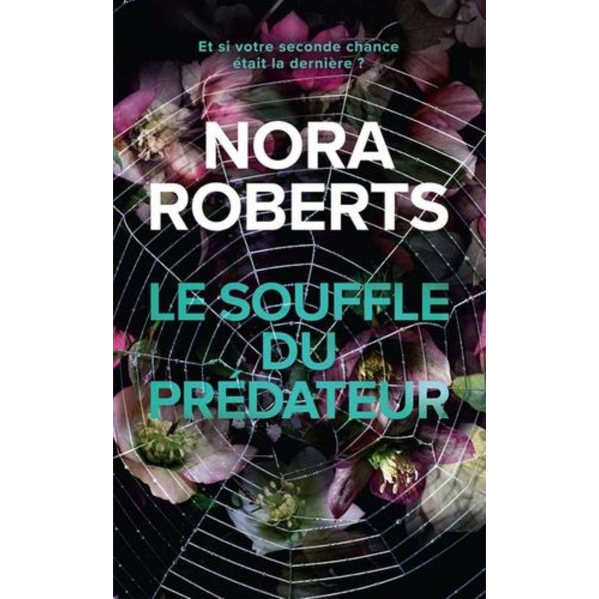LE SOUFFLE DU PREDATEUR, Roberts Nora