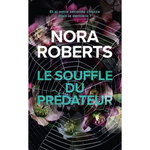 LE SOUFFLE DU PREDATEUR, Roberts Nora