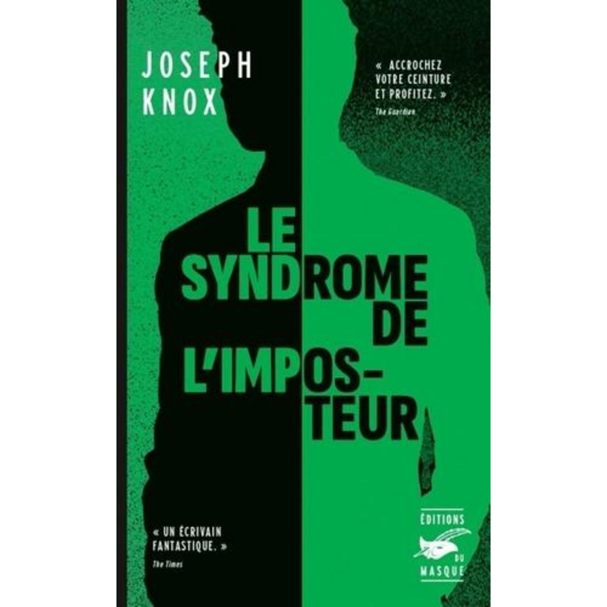 LE SYNDROME DE L'IMPOSTEUR, Knox Joseph