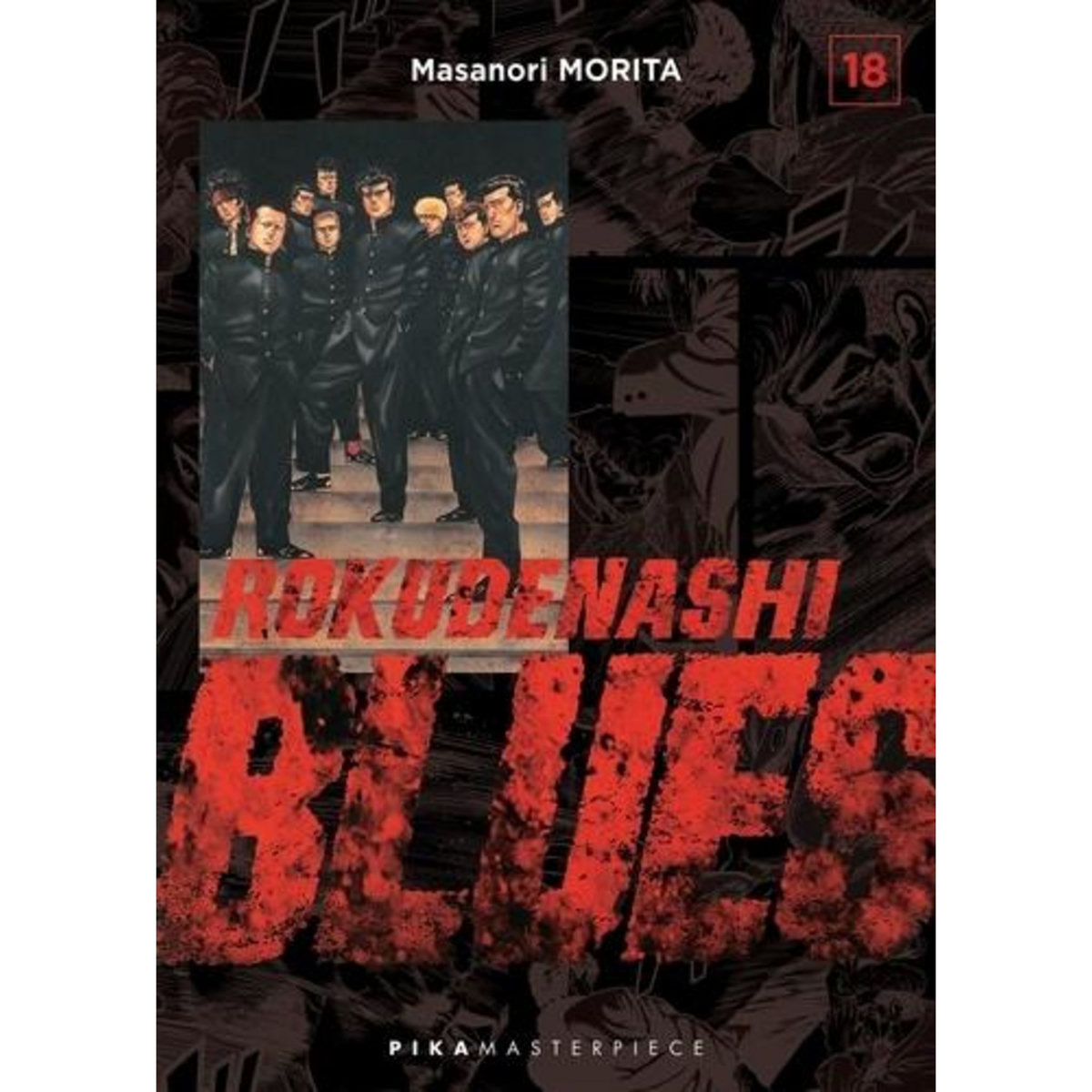 ROKUDENASHI BLUES TOME 18 , Morita Masanori